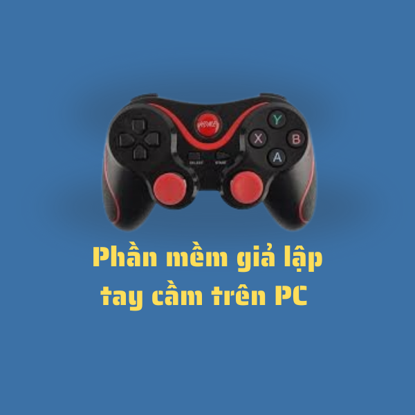 phan mem gia lap tay cam pc