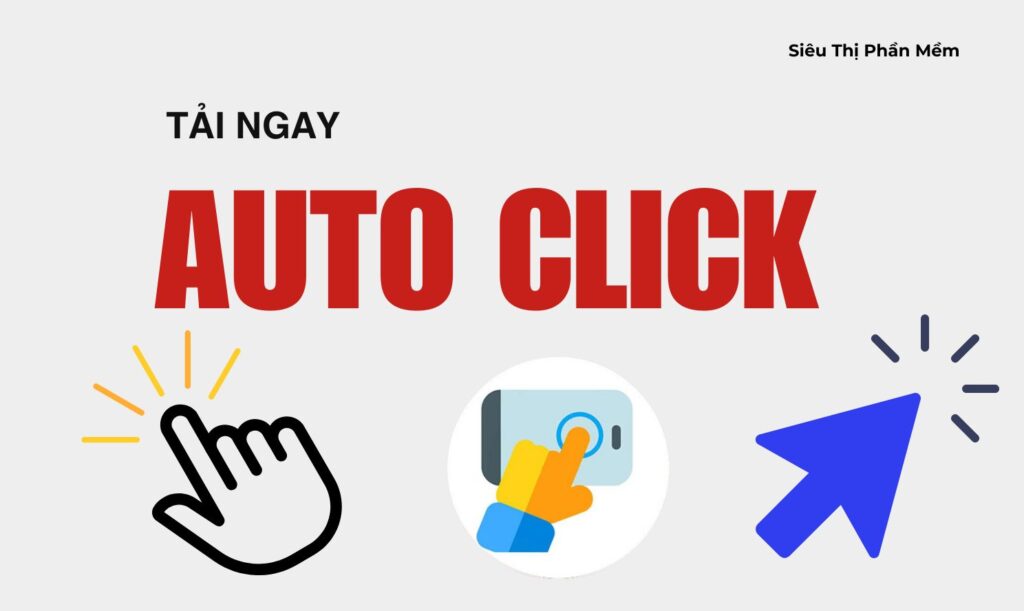 Tải ngay phần mềm auto click
