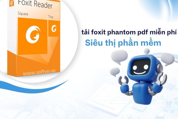 tải phần mềm foxit phantom pdf